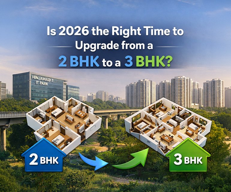 Is 2026 the Right Time to Upgrade from a 2 BHK to a 3 BHK?